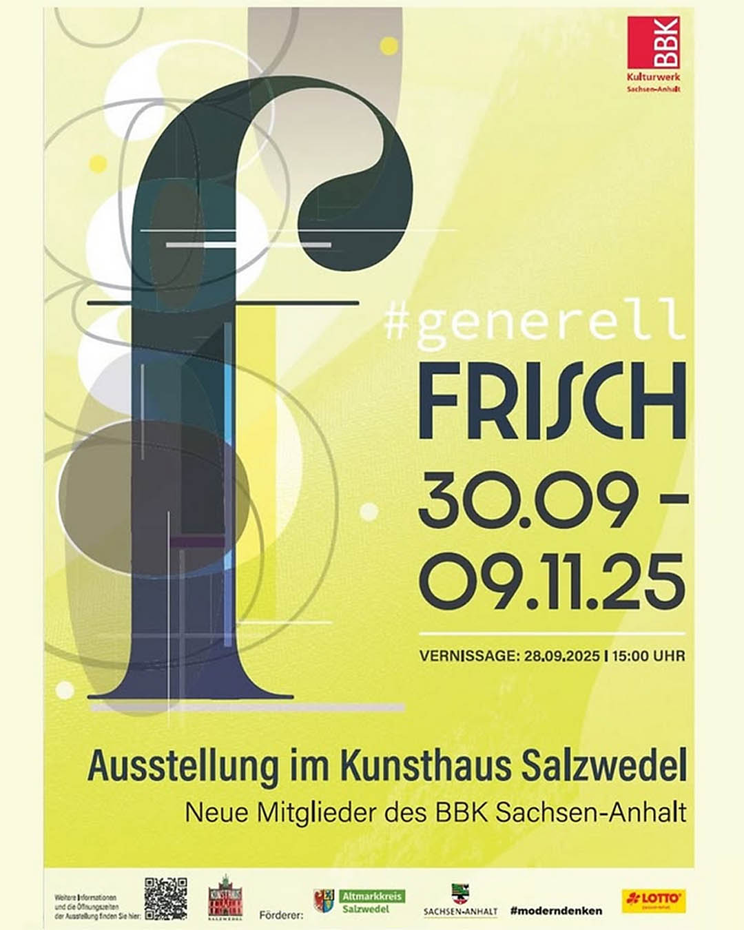 Grafischer Veranstaltungshinweis für Ausstellung „generell frisch“ Neue Mitglieder des Berufsverbandes Bildender Künstler Sachsen-Anhalt in Salzwedel vom 30. September bis 9. November